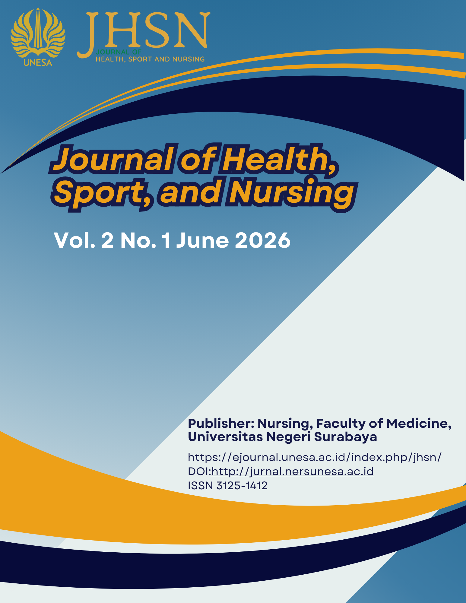 					View Vol. 2 No. 01 (2026): Journal of Health, Sport, and Nursing
				