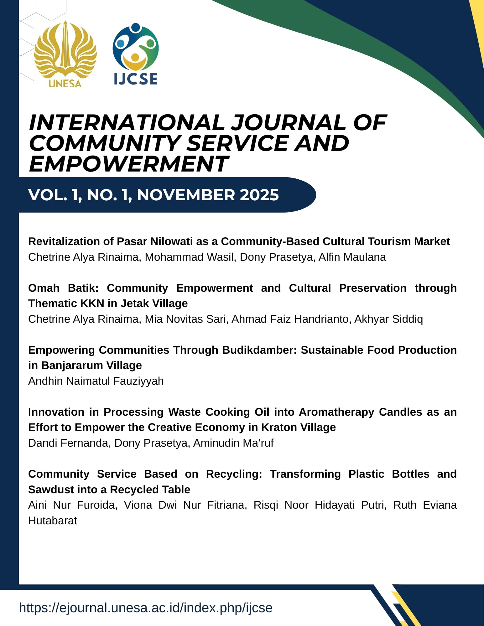 					View Vol. 1 No. 1 (2025): International Journal of Community Service and Empowerment
				