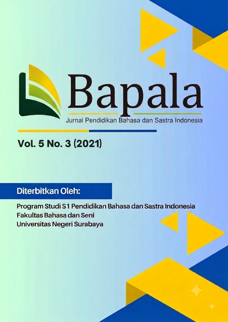 					View Vol. 5 No. 3 (2021): BAPALA: Jurnal Pendidikan Bahasa dan Sastra Indonesia
				
