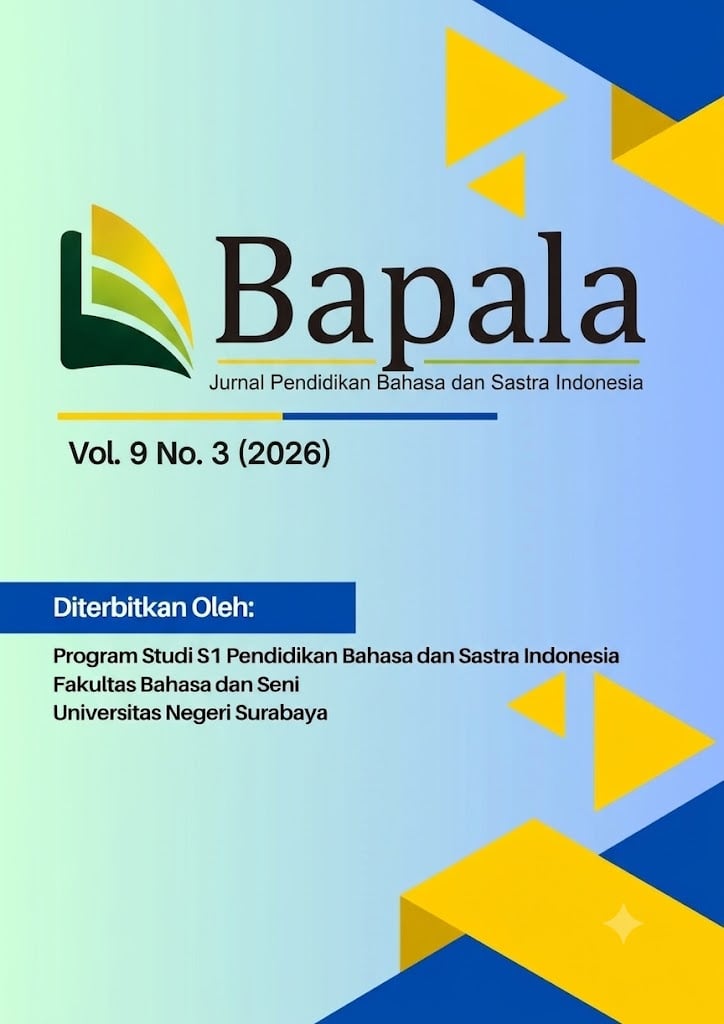 					View Vol. 9 No. 3 (2026): BAPALA: Jurnal Pendidikan Bahasa dan Sastra Indonesia 
				