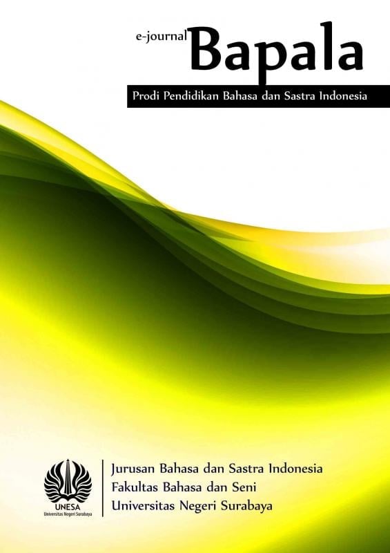 BAPALA: JURNAL PENDIDIKAN BAHASA DAN SASTRA INDONESIA