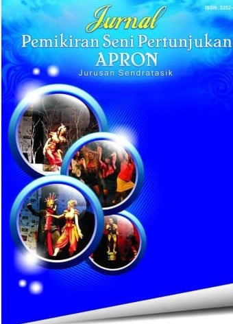 Jurnal Pemikiran Seni Pertunjukan APRON